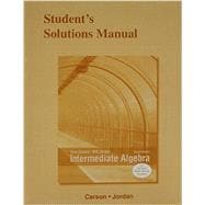 Student's Solutions Manual for Intermediate Algebra 9780321912282