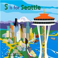 S Is for Seattle 9781942402282