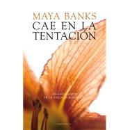 Cae en la tentacion / Giving in 9788415952282