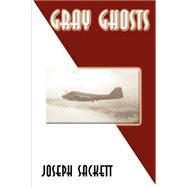 Gray Ghosts