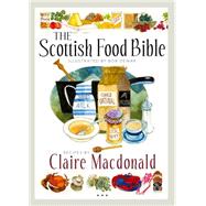The Scottish Food Bible 9781780272283