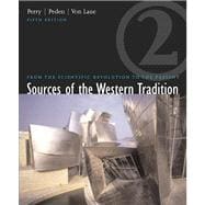 Sources of the Western Tradition From the Scientific Revolution to the Present, Volume 2 9780618162284
