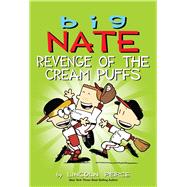 Big Nate: Revenge of the Cream Puffs 9781449462284