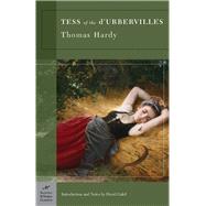 Tess of the d'Urbervilles (Barnes & Noble Classics Series) 9781593082284