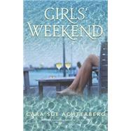 Girls' Weekend 9781611882285