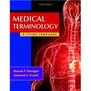 MEDICAL TERMINOLOGY & MED TERM I/A AC, 5/e 9780133012286