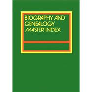 Biography and Genealogy Master Index 2015 9781573022286