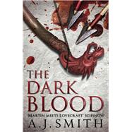 The Dark Blood 9781781852286