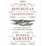 Our Republican Constitution 9780062412287