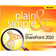 Microsoft SharePoint 2010 Plain & Simple 9780735642287