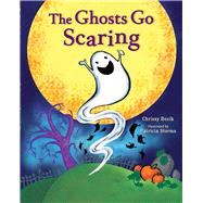 The Ghosts Go Scaring 9781510712287