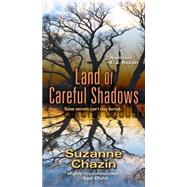Land of Careful Shadows 9781496702289