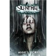 Silent Hill Downpour: Anne's Story 9781631402289