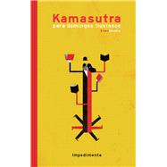 Kamasutra para domingos lluviosos 9788416542291