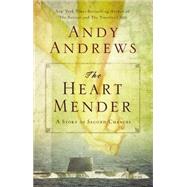 The Heart Mender 9780785232292