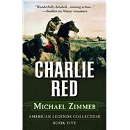 Charlie Red 9781432832292