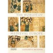 The Worlds of Medieval Europe 9780199372294