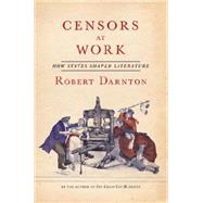 Censors at Work 9780393242294