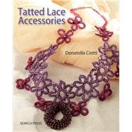 Tatted Lace Accessories 9781782212294