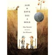 Sam & Dave Dig a Hole 9780763662295