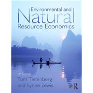 Environmental and Natural Resource Economics 9781138632295