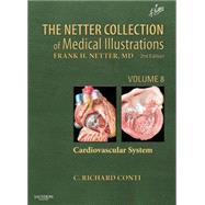 The Netter Collection of Medical Illustrations: Cardiovascular System 9781455742295