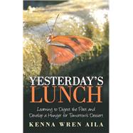 Yesterday’s Lunch 9781973652298