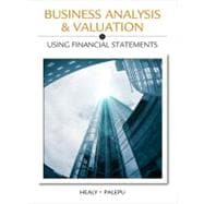Business Analysis Valuation Using Financial Statements (No Cases) 9781111972301