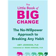 The Little Book of Big Change 9781626252301