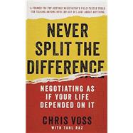 Never Split the Difference