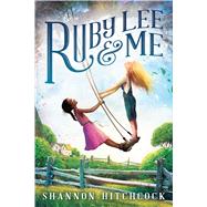 Ruby Lee and Me 9780545782302