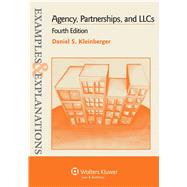 Examples & Explanations for Agency, Partnerships, and LLCs 9781454802303