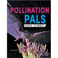 Pollination Pals 9781731612304