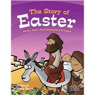The Story of Easter: A Spark Bible Story 9781506402307