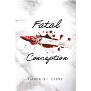 Fatal Conception