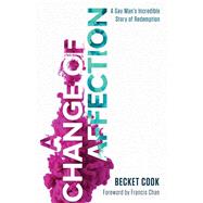 A Change of Affection 9781400212309