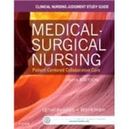 Clinical Nursing Judgment Study Guide for Medical- surgical Nursing: Patient-centered Collaborative Care 9780323222310