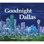 Goodnight Dallas 9780988602311