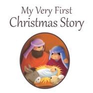 My Very First Christmas Story 9781781282311