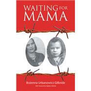 Waiting for Mama 9781532082313