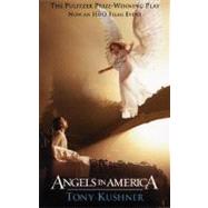 Angels in America : A Gay Fantasia on National Themes 9781559362313