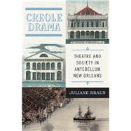 Creole Drama 9780813942315