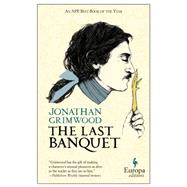 The Last Banquet 9781609452315