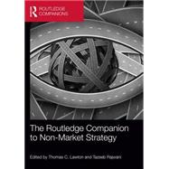 The Routledge Companion to Non-Market Strategy 9780415712316