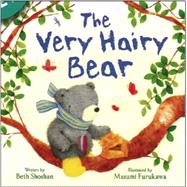 The Very Hairy Bear 9781445472317