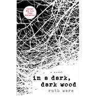 In a Dark, Dark Wood 9781501112317