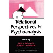Relational Perspectives in Psychoanalysis 9781138872318