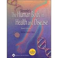 Memmler's The Human Body in Health and Disease 9780781742320
