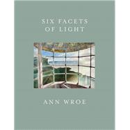 Six Facets of Light 9781910702321