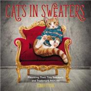 Cats in Sweaters 9781631062322